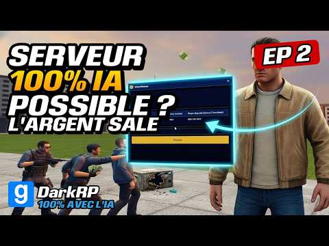 J'ai créé un serveur Garry's Mod 100% avec l'IA | EP2 : l'argent sale