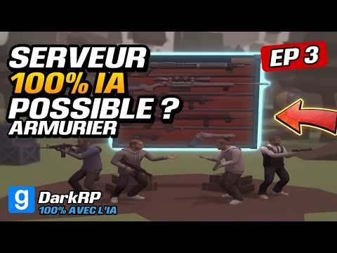 J'ai créé un serveur Garry's Mod 100% avec l'IA | EP3 : l'armurier